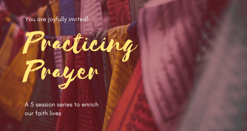 Practicing Prayer