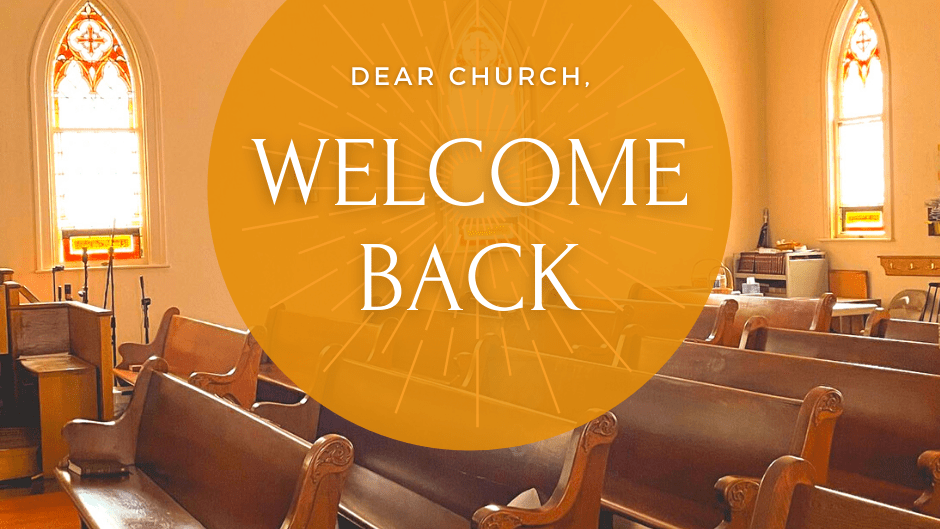 Worship is in person! Welcome&nbsp;Back.